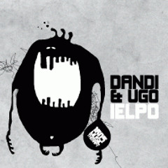 Dandi & Ugo - Ielpo (Original Mix)