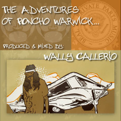 The Adventures of Poncho Warwick