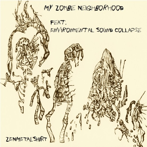 My Zombie Neighborhood featuring Environmental Sound Collapse