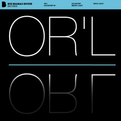 OR'L - Disco Light