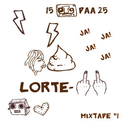 LORTEMIX part 1: "15 på 25 Mixtape"