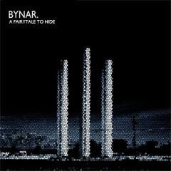 Bynar - A Fairytale To Hide (The Killers vs. White Lies)