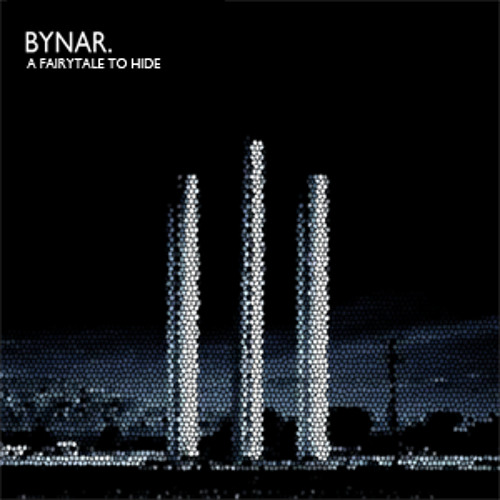 Bynar - A Fairytale To Hide (The Killers vs. White Lies)