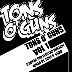 Tons O' Guns Vol. 1
