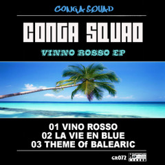 Conga Squad - Vino Rosso
