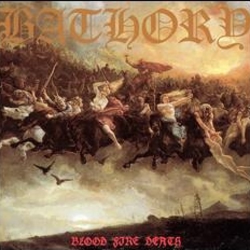 Bathory - A Fine Day to Die