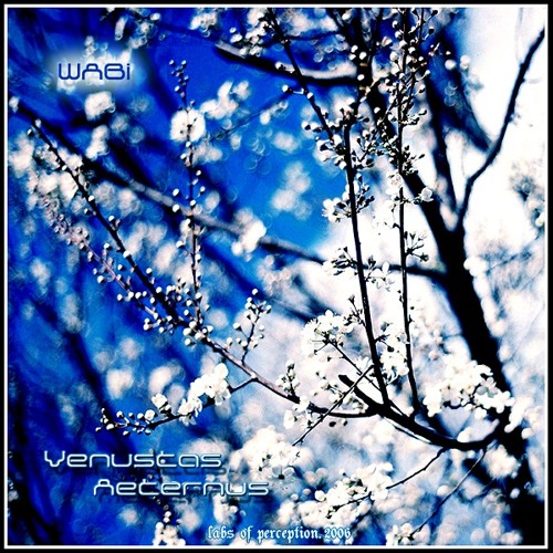 WABi  [Labs Of Perception] - Venustas Aeternus.2006