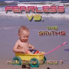 The Smith's - How soon is now? (Fearless 2009 Remix)