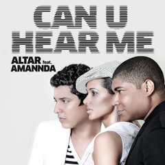 ALTAR feat Amannda - Can U Hear Me (Radio Edit)