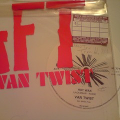 Van Twist - Hot Wax (long version)
