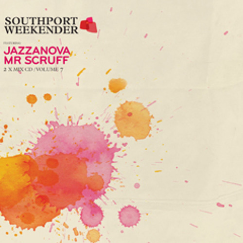 Stream Mr Scruff 'Southport Weekender Mix' CD by Mr Scruff | Listen ...