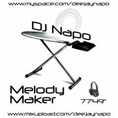 Napo - Melody Maker - Tech House Mix - 21/03/09