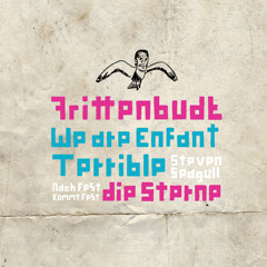 Frittenbude vs. We Are Enfant Terrible - Steven Seagull