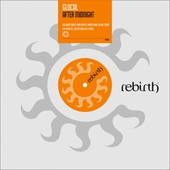 Glocal - After Midnight (Rotciv Instrumental Remix) - Rebirth Records