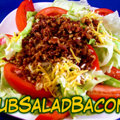 Dub Salad Bacon