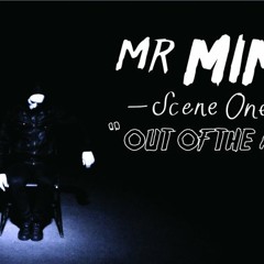 Scene One:  Out Of The Attic