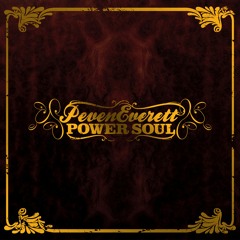 Peven Everett - Nu Power Soul - Dan 'Black Russian' rmx