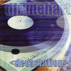 DJ Rynehart - DEVASTATION (2000-11-30)