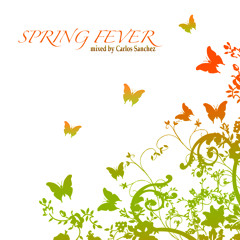 SPRING FEVER