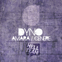 Dyno - Cenere