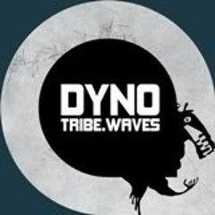 Dyno - Tribe Waves
