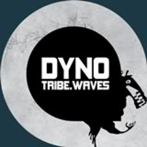 Dyno - Tribe Waves
