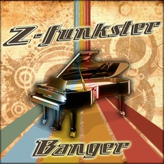 Z-Funkster - Piano Banger [Bootleg]