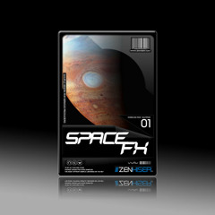 Space FX 01 - Zenhiser Samples & Loops