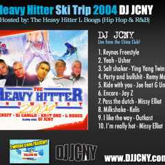 DJ JCNY - Heavy Hitter Ski Fest 2004 (Hip Hop & R&B)