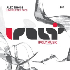 Alec Troniq - Uncrufter 1000
