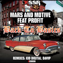 Mars and Motive ft Profit - Back To  Basics (DaVIP remix)