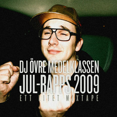 Jul-rapps 2009, ett litet mixtape