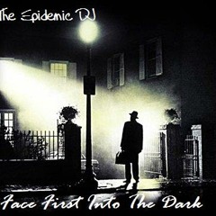 Face First Into The Dark pt. 3 (continuous drum & bass mix)