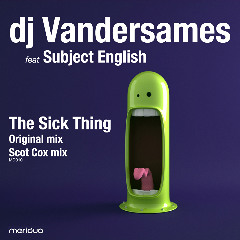 Vandersames- Sick thing