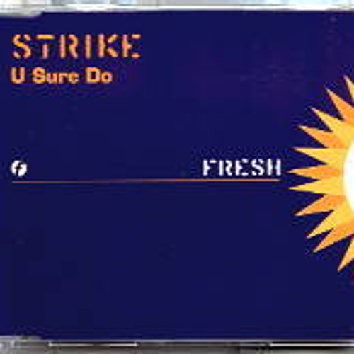 Strike - U Sure Do (DJ Twenty 2009 Radio Remix) *FREE FULL DOWNLOAD*