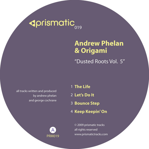 Andrew Phelan & Origami - Lets Do It - Prismatic Tracks