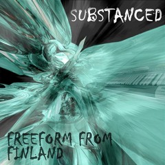 Substanced - Freeform from Finland (promo mix 2010)