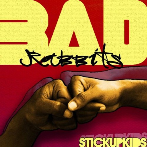 Bad Rabbits - Neverland