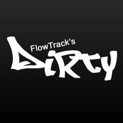 FlowTrack's Dirty