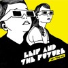 Leif And The Future Let You Go Mp3