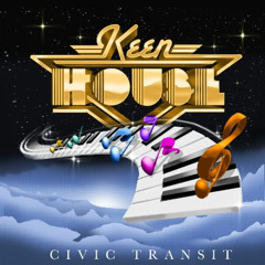 KEENHOUSE - Civic Transit [Anoraak LAX Remix]
