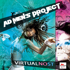 AD Men's project - Virtualnost (Incognet Remix)
