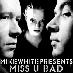 MISS U BAD (Full Vocal Mix)