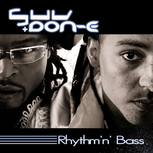 slow, dnb  SUV N DON.E