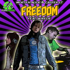 Morten Alick & Casper LT ft. Aurelie / Freedom (Original Mix)
