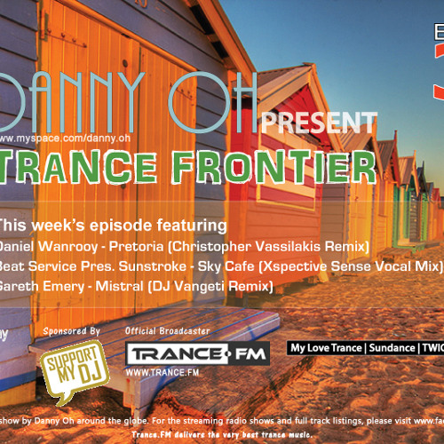 Trance Frontier Episode 32 Mixed By Danny Oh [13th Jan, 2010]