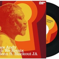 Horace Andy & Ashley Beedle - Watch We (Mr Benn remix ft. Blackout JA)