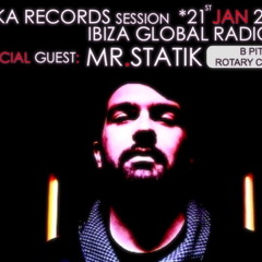 Mr.Statik - Etoka session for Ibiza Global Radio (22.01.10)