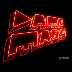 Dame mas (bjay version)