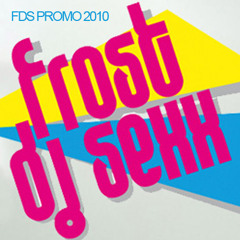 Frost Dj Sexx - Promo